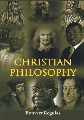 Christian Philosophy - Bouvert Regulas - cover