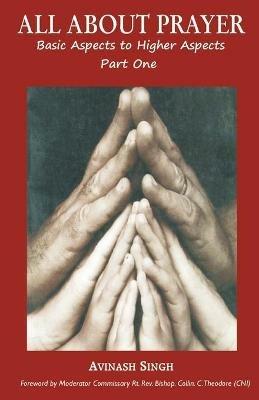 All About Prayer - Emmanuel Singh - cover