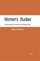 Women's Studies: Interdisciplinary Themes and Perspectives - Vidyut Bhagwat - cover