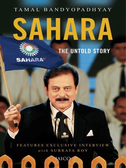 Sahara: The Untold Story - Tamal Bandyopadhyay - cover
