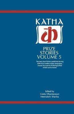 Katha Prize Stories Volune 5 - Geeta Dharmarajan - cover