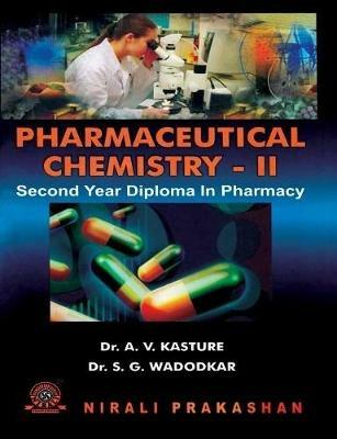 Pharmaceutical Chemistry-II - A V Kasture - cover