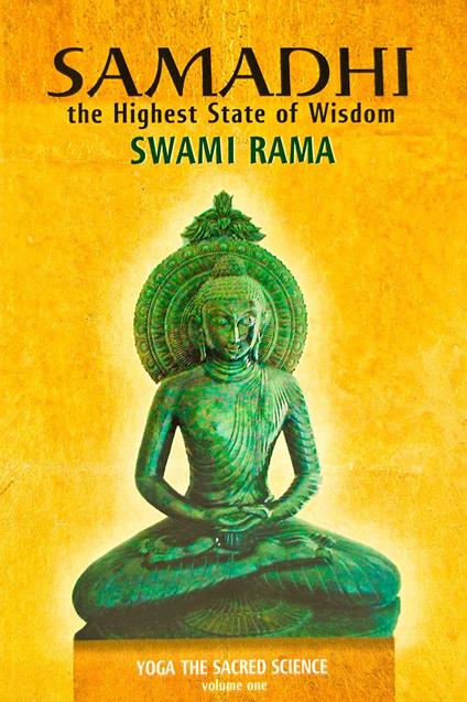 Samadhi: The Highest State Of Wisdom