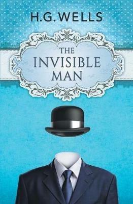 The Invisible Man - H G Wells - cover
