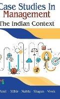 Libro in inglese Case Studies in Management: The Indian Context  - Amit