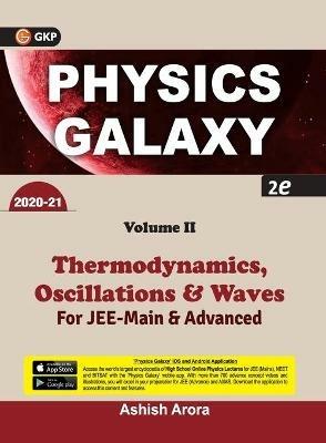 Physics Galaxy 2020-21: Thermodynamics, Oscillations  & Waves - Ashish Arora - cover