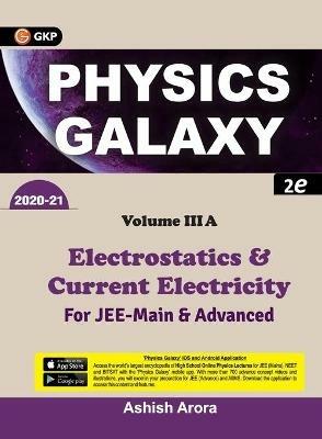 Physics Galaxy: Electrostatics & Current Electricity - Ashish Arora - cover