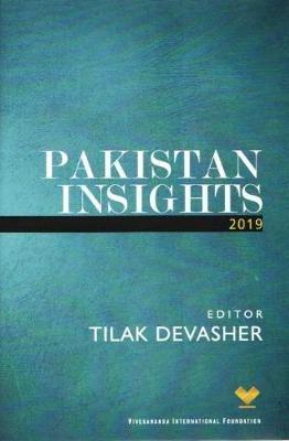Pakistan Insights 2019 - Tilak Devasher - cover
