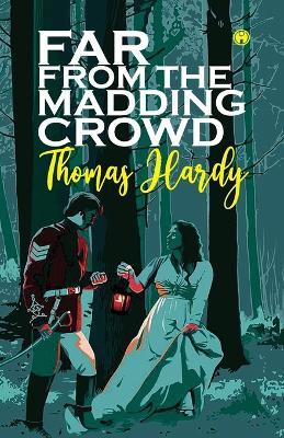 Far from the Madding Crowd - Thomas Hardy - cover