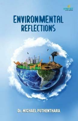 Environmental Reflections - Michael Puthenthara - cover