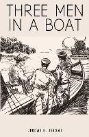 Three Men in a Boat - Jerome K Jerome - cover