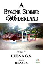 A Bygone Summer Wonderland