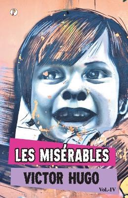 Les Miserables Vol IV - Victor Hugo - cover