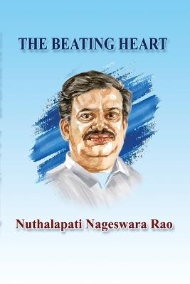 The Beating Heart - Nuthalapati Nageswara Rao - cover