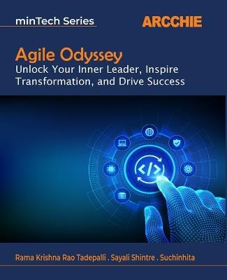 Agile Odyssey - Rama Krishna Rao Tadepalli,Sayali Shintre,Suchinhita - cover