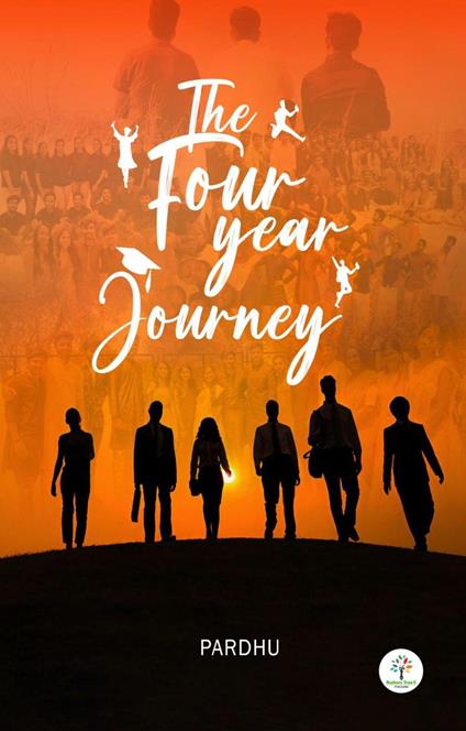 The Four Year Journey