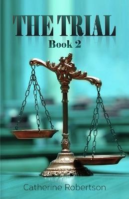 The Trial Book 2 - Cathy Robertson - cover