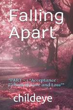 Falling Apart: 