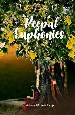 Peepal Euphonies - Meenakshi Krishnan Kurup - cover
