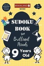 Sudoku Book for Brilliant Minds: 9 Year Old