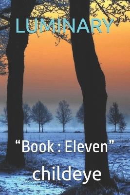 Luminary: "Book: Eleven" - Childeye - cover