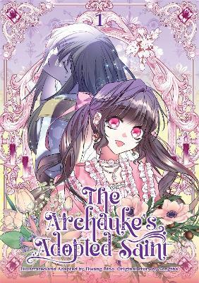 The Archduke's Adopted Saint, Volume 1 - Bino Hwang - cover