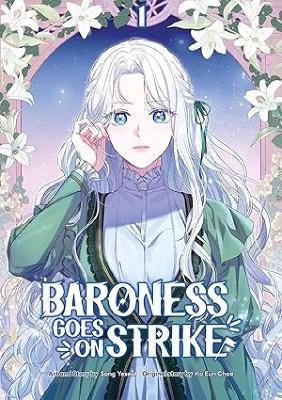 Baroness Goes On Strike, Volume 1 - Yeseul Song - cover