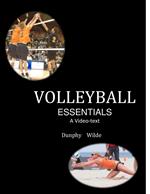 Volleyball Essentials--A video text
