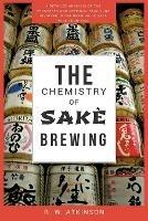 The Chemistry of Sake Brewing - R W Atkinson - cover
