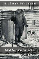 Med Nansen pa 86 Degrees14' - Hjalmar Johansen - cover