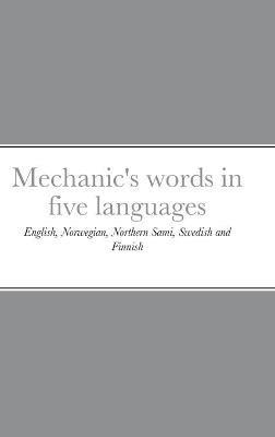 Mechanic's words in five languages: English, Norwegian, Northern Sami, Swedish and Finnish - cover