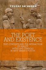 The Poet and Existence – Text Contents and the Interaction of Reality, Myths and Symbols in Hatif Janabi's Poetry