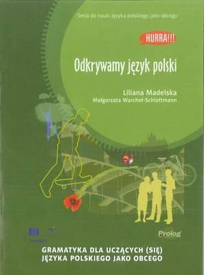 Hurra! Odkrywamy Jezyk Polski (Polish Edition of Discovering Polish: A Learner's Grammar) - cover