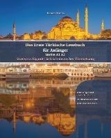 Das Erste Turkische Lesebuch fur Anfanger: Stufen A1 A2 Zweisprachig mit Turkisch-deutscher UEbersetzung - Kemal Osman - cover