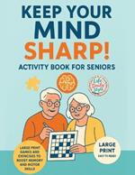 Stroke Recovery Activity Book: Stroke Recovery Workbook for Seniors - Large Print Puzzles and Activities to Improve Aphasia, Brain Injury, Dementia, Fine Motor, and Speech Therapy Skills