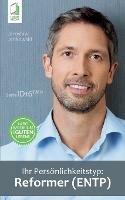 Ihr Persoenlichkeitstyp - Reformer (ENTP)