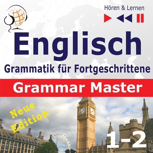 Englisch Grammatik für Fortgeschrittene – English Grammar Master