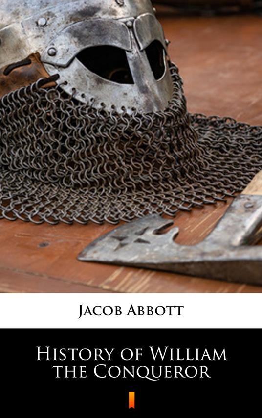 History of William the Conqueror