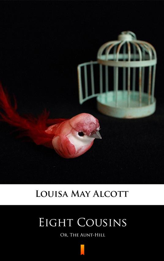 Eight Cousins - Louisa May Alcott - ebook
