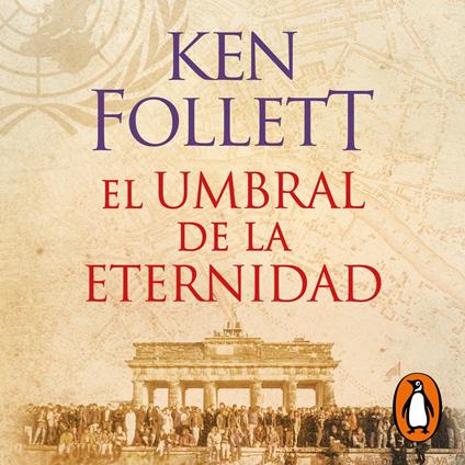 El umbral de la eternidad (The Century 3)