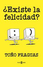¿Existe la felicidad?