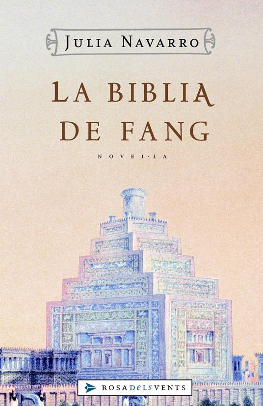 La Bíblia de fang - Julia Navarro - ebook
