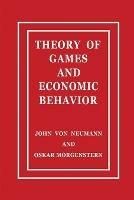Theory of Games and Economic Behavior - John Von Neumann,Oskar Morgenstern - cover