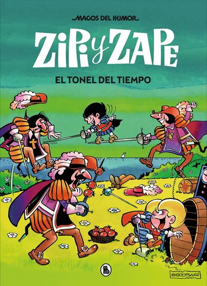 Zipi y Zape. El tonel del tiempo (Magos del Humor 14) - Josep Escobar - ebook