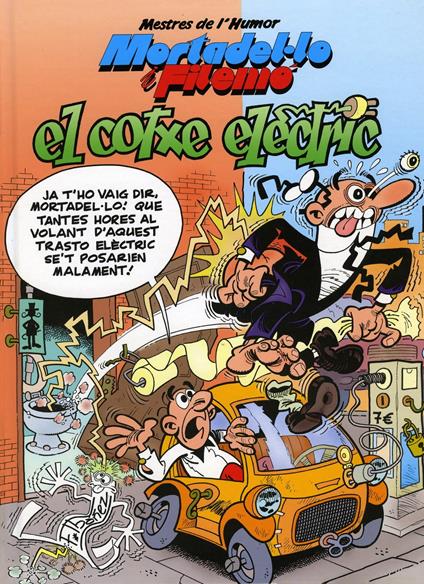 Mortadel·lo i Filemó. El cotxe elèctric (Mestres de l'Humor 33) - Francisco Ibáñez - ebook