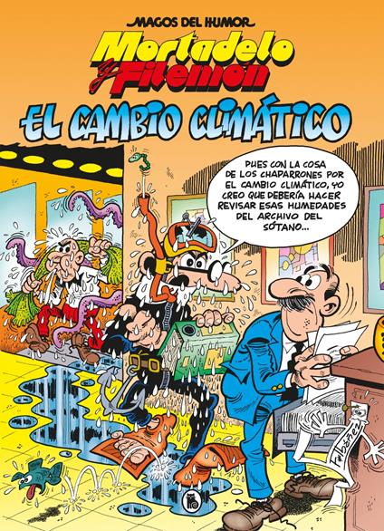 Mortadelo y Filemón. El cambio climático (Magos del Humor 211)