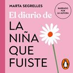 El diario de La niña que fuiste