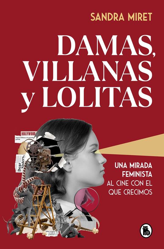 Damas, villanas y lolitas - Sandra Miret - ebook