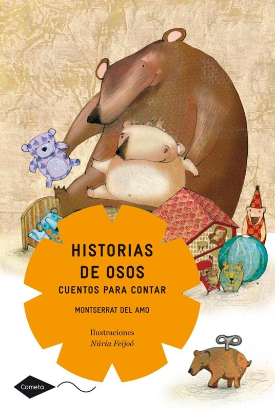 Historias de osos. Cuentos para contar - Montserrat Del Amo - ebook