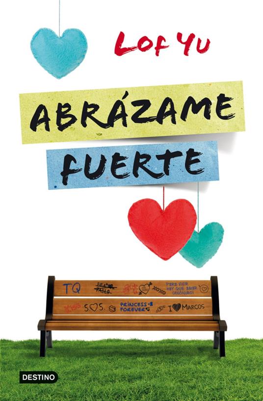 Abrázame fuerte - Lof Yu - ebook